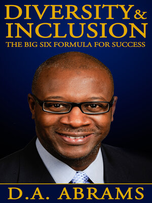 cover image of Diversity & Inclusion: the Big Six Formula for Success